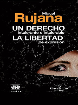 cover image of Un derecho intolerante e intolerable